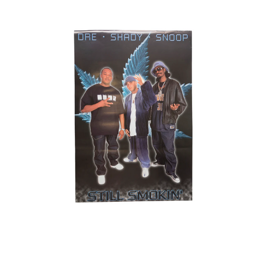 Dr Dre, Shady, Snoop Dogg "Still Smoking" Promotional Poster